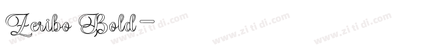 Zeribo Bold字体转换